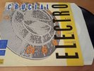 Street Sounds Crucial Electro LP Vinyl Compilation 1984