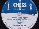Blues 78 HOWLIN' WOLF Saddle My Pony CHESS HEAR