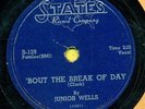JUNIOR WELLS Bout The Break Of Day / Lawdy Lawdy STATES 139   Hear