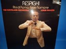 SXL 6822 *TAS LISTED* RESPIGHI: FESTE ROMANE /PINES OF ROME* MAAZEL* NM