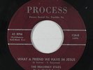 Black Gospel 45 - Heavenly Stars - What A Friend We Have In Jesus - Process mp3