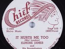 Blues 78 ELMORE JAMES It Hurts Me Too CHIEF HEAR