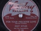 Doo-Wop R&B 78 JERRY BUTLER For Your Precious Love VEE-JAY HEAR
