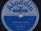 R&B 78 ROBINS Come Back Baby ALADDIN HEAR