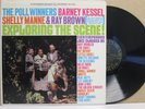 S7581- Poll Winners Exploring The Scene- Barney Kessel etc Jazz EX+ LP Cool Bop