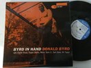 DONALD BYRD - byrd in hand - BLUE NOTE 4019 47 w 63RD DEEP GROOVE RVG EARMARK