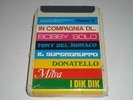 STEREO8 RICORDI -SIGILLATA- TONY DEL MONACO DONATELLO DIK DIK MILVA BOBBY SOLO
