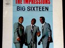 Both Albums The Impressions Big Sixteen Volume 1 & Vol2 Original Soul Mod LPs