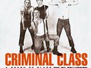 CRIMINAL CLASS A Touch Of Class Oi  Punk LP Reissue Lim Ed Skinhead Boot boys