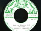 1135  PRINCE GEORGE-BABYLON KINGDOM FALL-STUD 1976 ORIG REGGAE 45 7