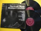 ELECTRONIC MUSIC MUSIQUE CONCRETE-ELECTRONIC SYNTH-LIBRARY-GATE FOLD-2 LP