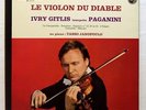 IVRY GITLIS - PAGANINI le violin du diable - violin works PHILIPS LP EX+