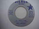 Billy Kennedy,If I Was A Kid,(SS 250),b/w Secret Love,7