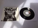 JOE COOL AND THE KILLERS *I JUST DON'T CARE* RARE 1977 GERMANY 7 INCH + SLEEVE