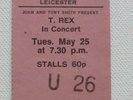 Concert Ticket - T. REX - De Montfort Hall 25th May 1971
