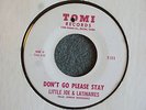 TEX MEX SOUL 45 Little Joe Latinaires Don't Go Please Stay Tomi 111  HEAR MP3