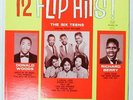THE SIX TEENS DONALD WOODS RICHARD BERRY 12 Flip Hits  LP Vinyl 1959 K-617