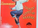 THE ELDORADOS Crazy Little Mama LP Vinyl 1960 VJLP 1001 MONO NEAR MINT K-675