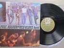 PAUL BUTTERFIELD BLUES BAND. 1st VINYL LP. 1st PRESS. AUSTRALIAN. EKS 7294.1965