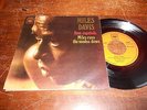 Miles Davis JAZZ 45 Llave Espanola / Miles Runs the Voodoo Down SPAIN ISSUE