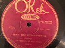 Okeh 8556 Butterbeans & Susie THAT's NONE O YOUR BUSINESS  78 rpm 1927 TOBA  E-