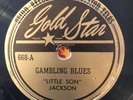Gold Star 668 Little Son Jackson GAMBLING BLUES V/E 78 rpm