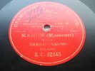 RARE 10” RED G&T FLUSH LABEL – ENRICO CARUSO (MANON)