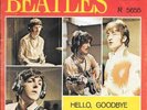 THE BEATLES 45 HELLO GOODBYE+PS DENMARK RARE CLOSED CENTER