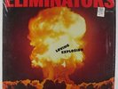Eliminators - Loving Explosion LP - Brunswick VG+ Shrink