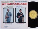 CHARLIE ROUSE & SELDON POWELL We Paid Our Dues  EPIC LP mono