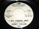 Northern Soul Jerry Fuller - I get carried away Challenge 45