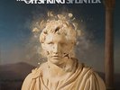 THE OFFSPRING - SPLINTER (RARE EURO PRESSING 12