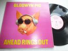 BLODWYN PIG..AHEAD RINGS OUT..SUPERB UK  ISSUE PINK ISLAND No ILPS-9101