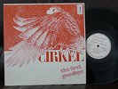 CIRKEL The First Goodbye NM PRIVATE DUTCH SYMPHONIC PROG PSYCH LP progressive