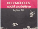 BILLY NICHOLLS Would You Believe *RARE* Norway 45 psych mod garage SMALL FACES