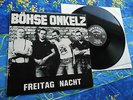 BOEHSE ONKELZ ? FREITAG NACHT? RARE TOP ROCK O RAMA PUNK LP #1A