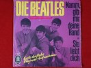 THE BEATLES - Komm, gib mir deine Hand / Sie liebt dich SINGLE 7