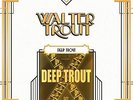 Walter Trout - Deep Trout