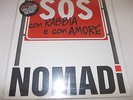 NOMADI SOS CON RABBIA E CON AMORE NUMERATO ORIGINALE LP LIMITATO