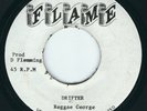 Reggae George - Drifter / Dub - Flame 7