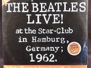 THE BEATLES: Live At The Star-Club in Hamburg 1962 – Sealed JEM Import 2-LP