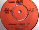 PAUL BRETT'S SAGE   GOODBYE FOREVER ** 1971 DAWN 45 MINT-
