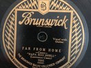 Bruns 7095 Papa Eggshell FAR FROM HOME 78 rpm E+1929  giutar blues masterpiece