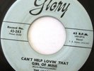 THE LEADERS Can't Help Lovin' That Girl Of Mine 45 GLORY 243 EX DOO-WOP RARE