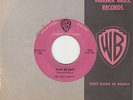 MELO GENTS - Warner Bros. 5056 - Baby Be MIne - 1959 DOO-WOP 45 w/co slv (orig)