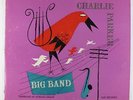 Charlie Parker - Big Band LP - Clef - MG C-609 Mono DG