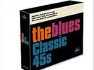 The Blues: Classic 45s [Box] by Various Artists.