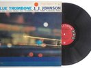 Paul Chambers Max Roach JJ Johnson Blue Trombone Columbia 6 Eye DG Jazz Record