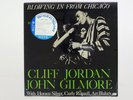 CLIFF JORDAN & JOHN GILMORE BLOWING IN FROM CHICAGO BLUE NOTE BLP 1549 Japan LP
