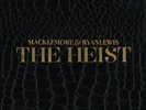 New Heist - Macklemore / Lewis, Ryan - R & B Vinyl